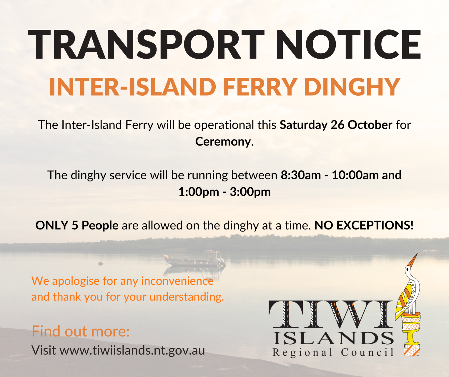 Transport Notice - Inter-Island Dinghy - Ceremony Operational Hours