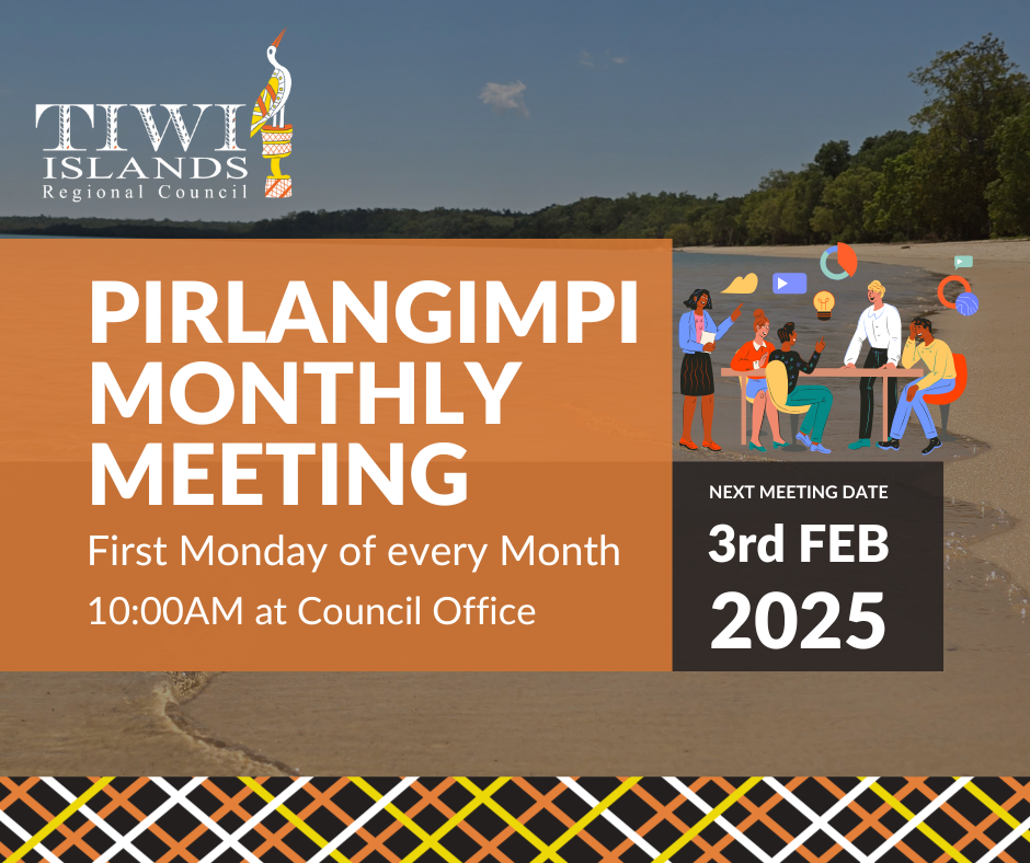 Pirlangimpi Community Monthly Meetings