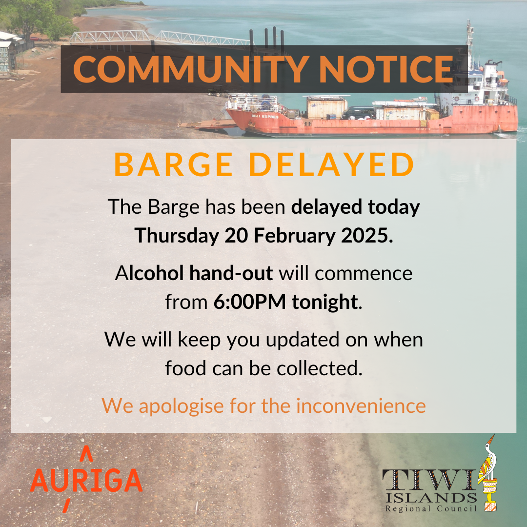 Wurrumiyanga Barge DELAYED