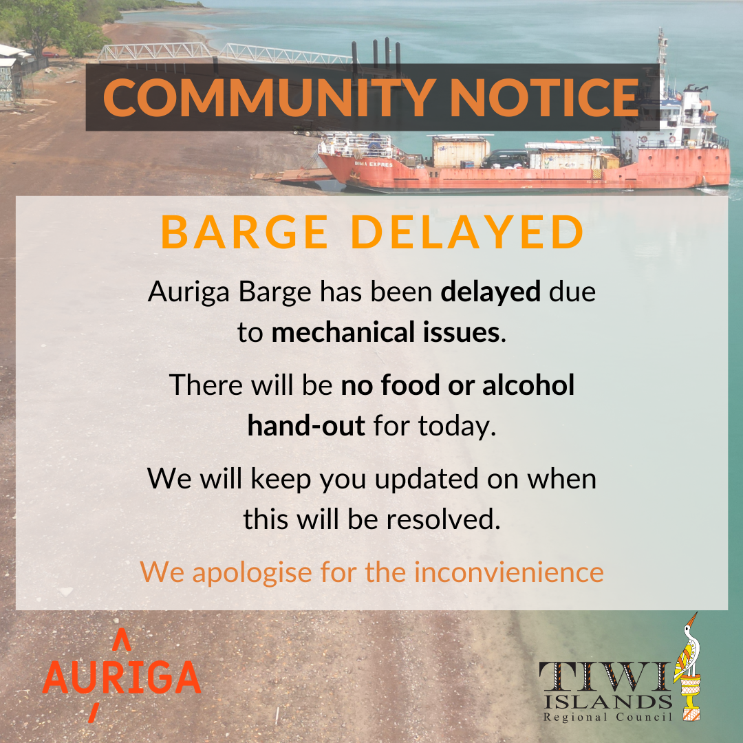 Barge Delayed - Wurrumiyanga