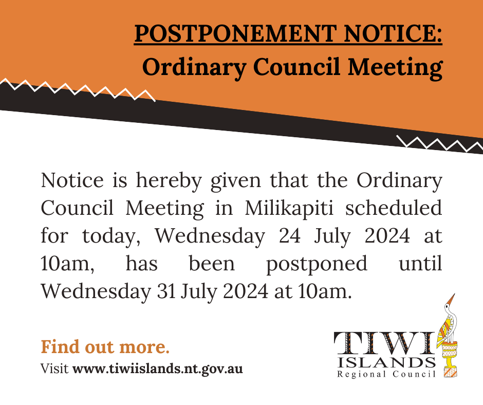 Postponement Notice: Ordinary Council Meeting