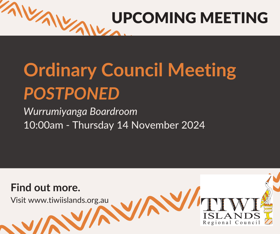 Postponement Notice - Wurrumiyanga OCM