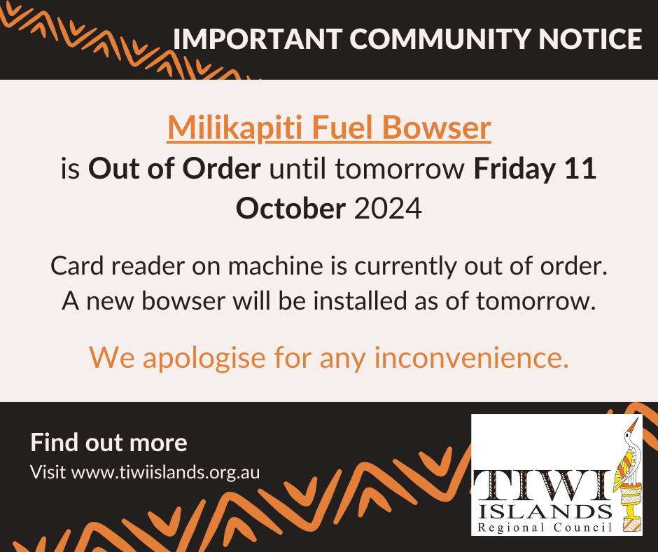 Important Community Notice - Milikapiti Fuel Bowser Out of Order