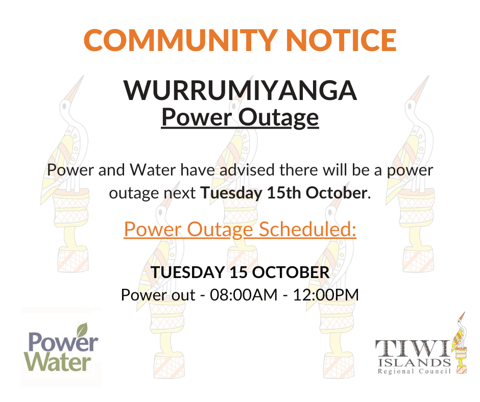 Community Notice - Wurrumiyanga Power Outage